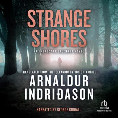 Strange Shores by Arnaldur Indriðason audiobook