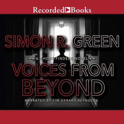 Voices from Beyond by Simon R. Green audiobook