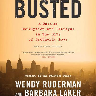 Busted by Wendy Ruderman audiobook