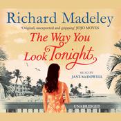 The Way You Look Tonight by  Richard Madeley audiobook
