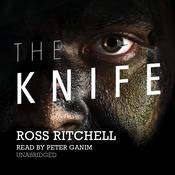 The Knife by  Ross Ritchell audiobook