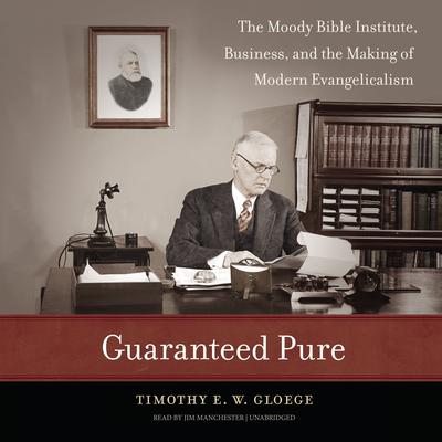 Guaranteed Pure by Timothy E. W.  Gloege audiobook
