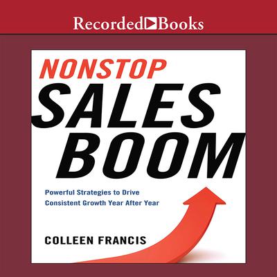 Nonstop Sales Boom by Colleen Francis audiobook