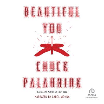 Beautiful You by Chuck Palahniuk audiobook