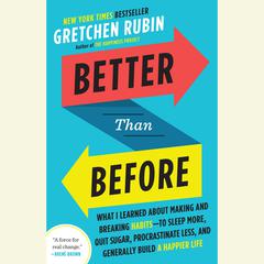 Better Than Before by Gretchen Rubin audiobook