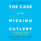 The Case the Missing Cutlery by  Kevin Allen audiobook