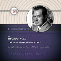 Escape, Vol. 2 by Hollywood 360 audiobook