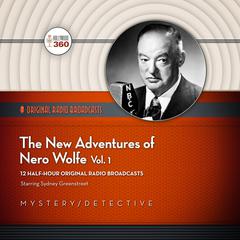 The New Adventures of Nero Wolfe, Vol. 1 by Hollywood 360 audiobook