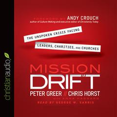 Mission Drift by Peter Greer audiobook