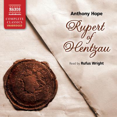 Rupert of Hentzau by Anthony Hope audiobook
