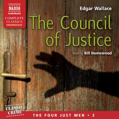 The Council of Justice by Edgar Wallace audiobook