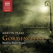 Gormenghast by  Mervyn Peake audiobook