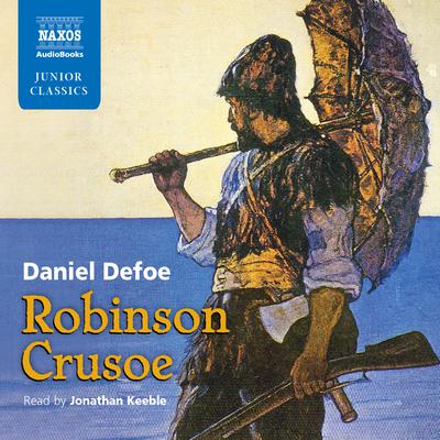 Robinson Crusoe by Daniel Defoe audiobook