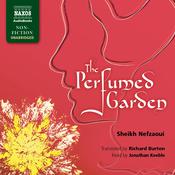 The Perfumed Garden by  Sheikh Nefzaoui audiobook