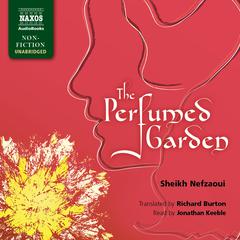 The Perfumed Garden by Sheikh Nefzaoui audiobook