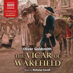 The Vicar of Wakefield by Oliver Goldsmith audiobook