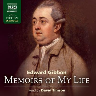 Memoirs of My Life by Edward Gibbon audiobook
