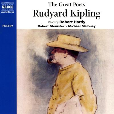 The Great Poets: Rudyard Kipling by Rudyard Kipling audiobook