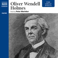 Oliver Wendell Holmes by Oliver Wendell Holmes audiobook
