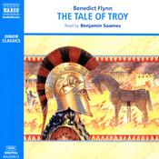 The Tale of Troy by  Benedict Flynn audiobook