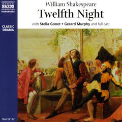 Twelfth Night by William Shakespeare audiobook