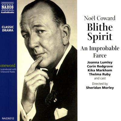 Blithe Spirit by Noel Coward audiobook