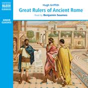 Great Rulers of Ancient Rome by  Hugh Griffith audiobook