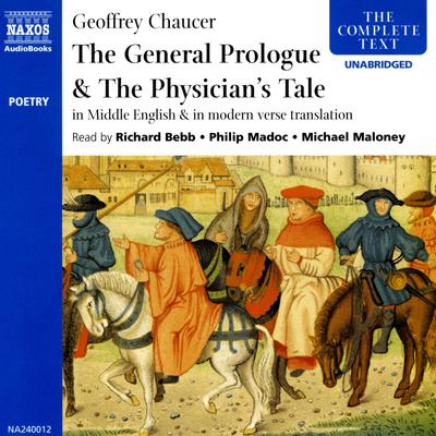 The General Prologue & The Physician’s Tale by Geoffrey Chaucer audiobook