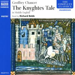 The Knyghte’s Tale by Geoffrey Chaucer audiobook