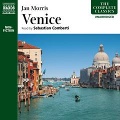 Venice by Jan Morris audiobook