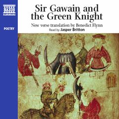 Sir Gawain and the Green Knight by Benedict Flynn audiobook