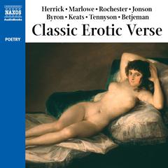 Classic Erotic Verse by various authors audiobook