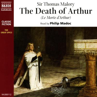 Death of Arthur by Thomas Malory audiobook