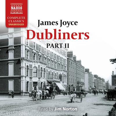 Dubliners – Part II by James Joyce audiobook