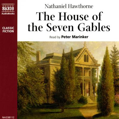 House of the Seven Gables by Nathaniel Hawthorne audiobook