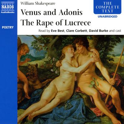 Venus and Adonis & The Rape of Lucrece by William Shakespeare audiobook