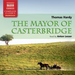 The Mayor of Casterbridge by Thomas Hardy audiobook