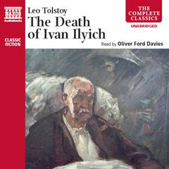The Death of Ivan Ilyich by Leo Tolstoy audiobook