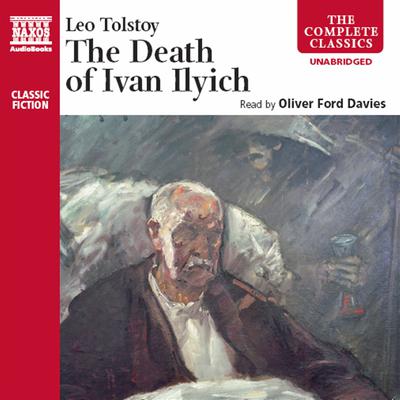 The Death of Ivan Ilyich by Leo Tolstoy audiobook