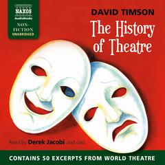 The History of Theatre by David Timson audiobook