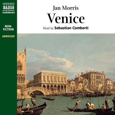 Venice by Jan Morris audiobook