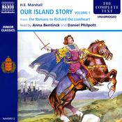 Our Island Story – Volume 1 by  Henrietta Elizabeth Marshall audiobook