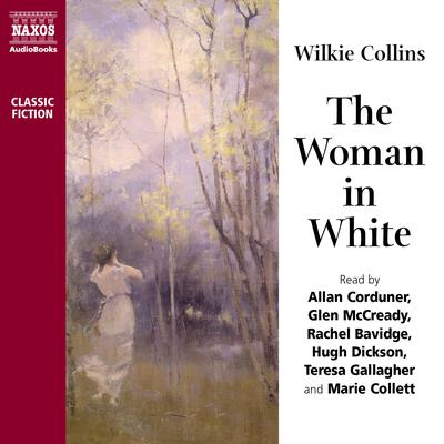 The Woman in White by Wilkie Collins audiobook