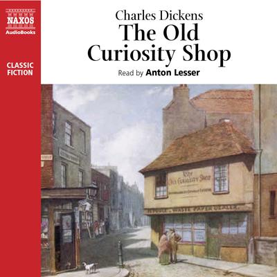 The Old Curiosity Shop by Charles Dickens audiobook