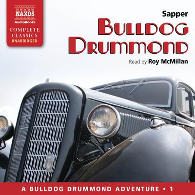 Bulldog Drummond by H. C. McNeile audiobook
