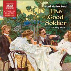 The Good Soldier by Ford Madox Ford audiobook