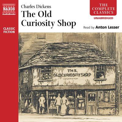The Old Curiosity Shop by Charles Dickens audiobook