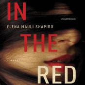 In the Red by  Elena Mauli Shapiro audiobook