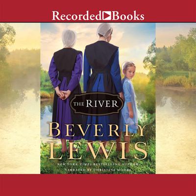 The River by Beverly Lewis audiobook