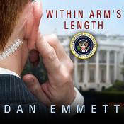 Within Arm's Length by  Dan Emmett audiobook